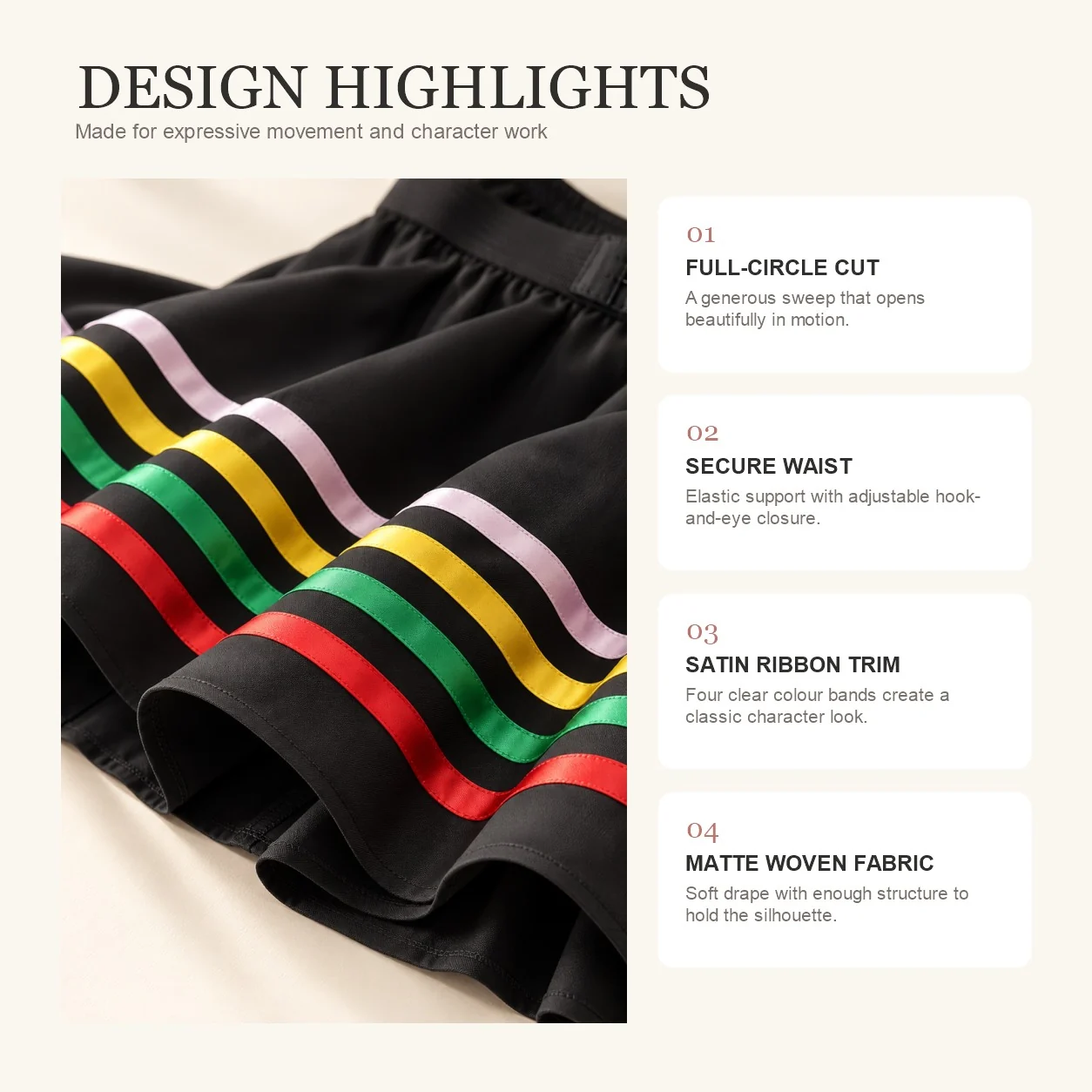 Design highlights of the character skirt: full-circle cut, secure waist, satin ribbon trim and matte woven fabric